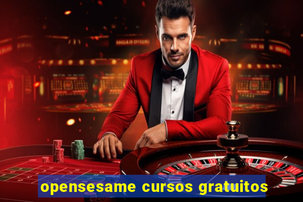 opensesame cursos gratuitos